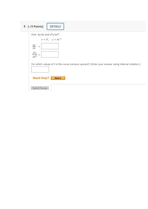 Find Dydx And D2ydx2 Xetyte−tdxdydx2d2y For