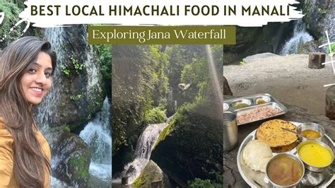 Trying Local Himachali Cuisine At Manalis Best Dhaba Exploring Jana