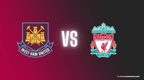 Pronóstico West Ham United vs Liverpool FC miércoles 26 de abril