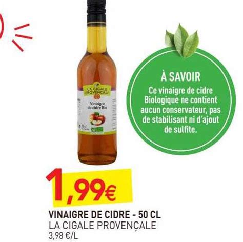 Promo Vinaigre De Cidre La Cigale Provençale 50 Cl chez NaturéO