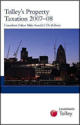 Tolley S Property Taxation 2007 08 By LexisNexis UK Paperback 2007