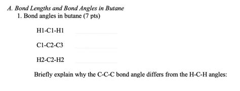 Solved A. Bond Lengths and Bond Angles in Butane 1. Bond | Chegg.com