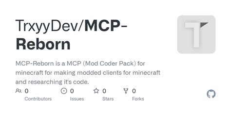 GitHub - TrxyyDev/MCP-Reborn: MCP-Reborn is a MCP (Mod Coder Pack) for ...