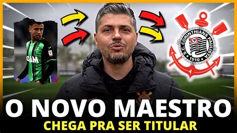 FOI AGORA OLHA ISSO CORINTHIANS SURPREENDE REFORÇO CHEGOU NO TIMÃO