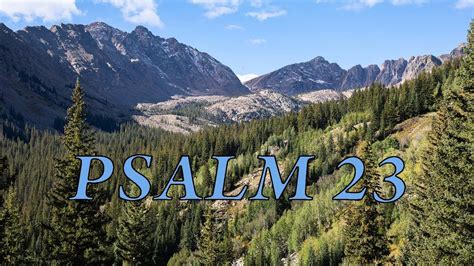 Psalm 23 - Reflections of a Landscape Photographer - YouTube