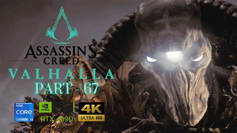 Assassins Creed Valhalla Part 67 Ultra High Graphics Gameplay I9