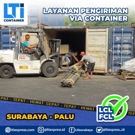 Ekspedisi Container Surabaya Palu Murah Lti Container