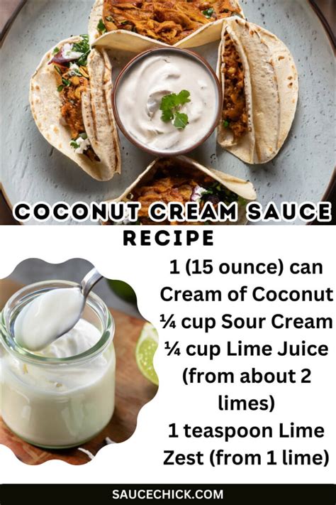 Coconut Cream Sauce Recipe: Tropical Bliss For Culinary Delight