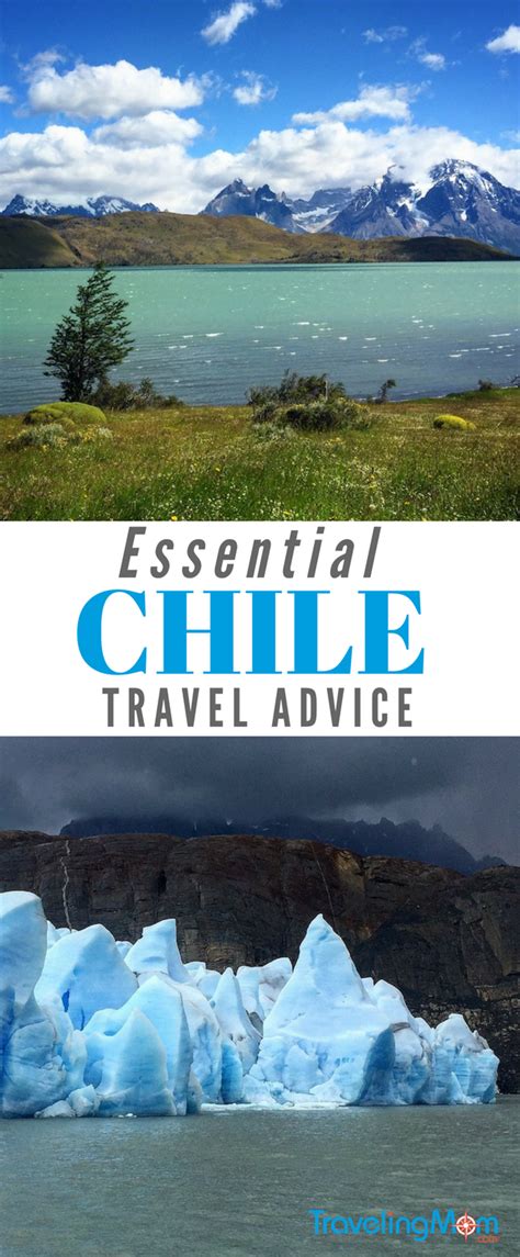 Bucket List Adventure 11 Essential Chile Travel Tips Chile Travel