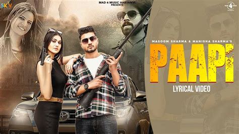 Watch Latest Haryanvi Song Lyrical Music Video Pappi Sung By Masoom