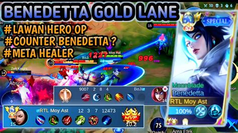 Tips Benedetta Gold Lane Lawan Irithel Build Lawan Mm Poveus