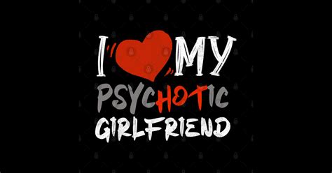 love  psychotic girlfriend  heart  girlfriend sticker
