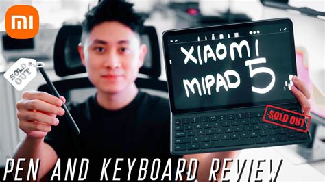 Xiaomi Mi Pad Keyboard Xiaomi Smart Pen Review Fully Sold Out Are