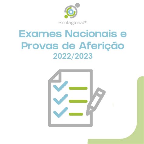 Provas de Aferição e Exames Nacionais 2023 escolaglobal