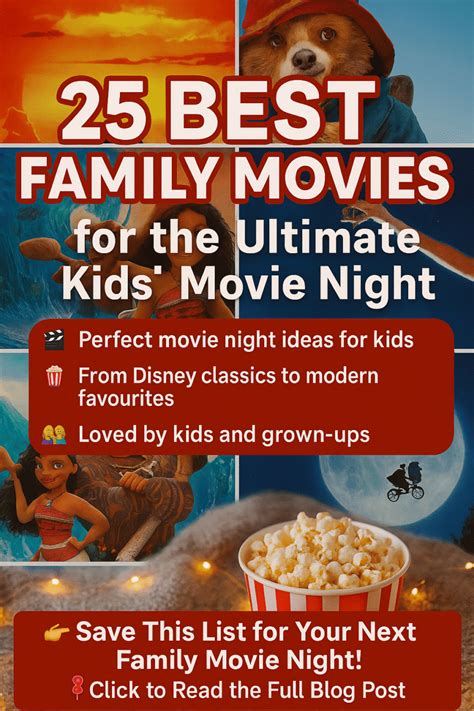 25 of the Best Family Movies: Kids Movie Night Ideas the Whole Family
