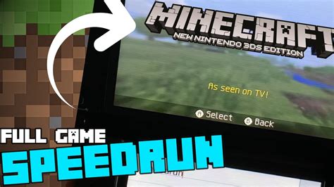 Speedrunning Minecraft 3ds For The First Time Any Set Seed [51 25