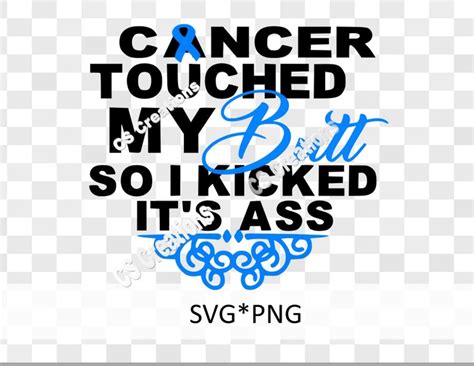 Cancer Touched My Butt So I Kicked It S Ass SVG PNG Etsy
