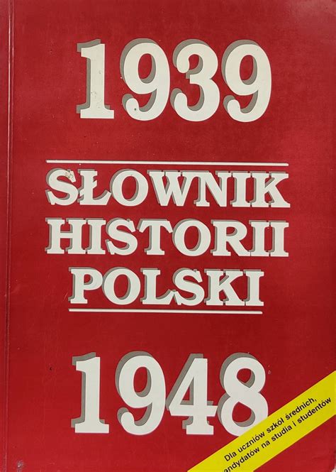 S Ownik Historii Polski Niska Cena Na Allegro Pl