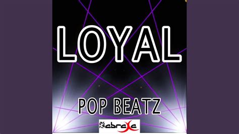 Loyal Instrumental Version Youtube