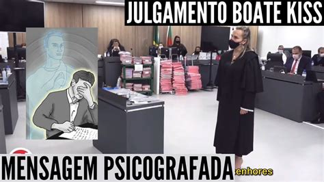 CARTA PSICOGRAFADA NO JULGAMENTO DA BOATE KISS VÍDEO COMPLETO YouTube