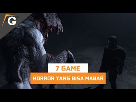 7 Game Horror Yang Bisa Mabar Di PC YouTube