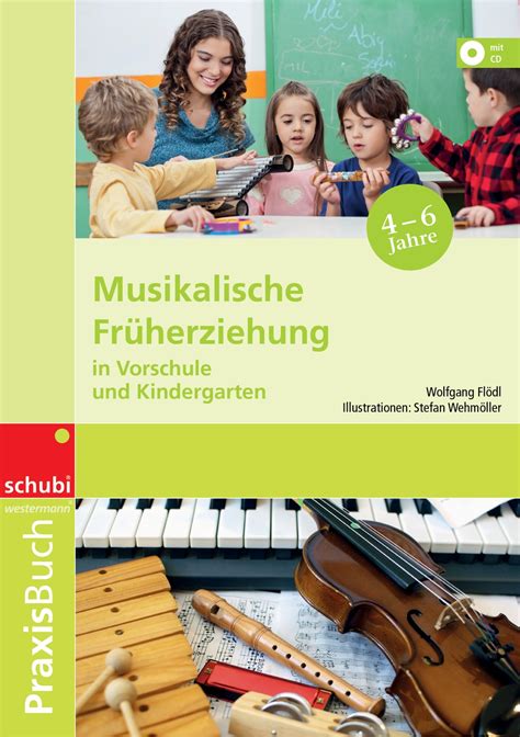 Musikalische Früherziehung in Vorschule und Kindergarten Schubi