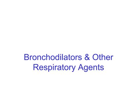 Respiratory Pharmacology Ppt