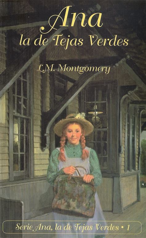 Ana De Las Tejas Verdes De L M Montgomery