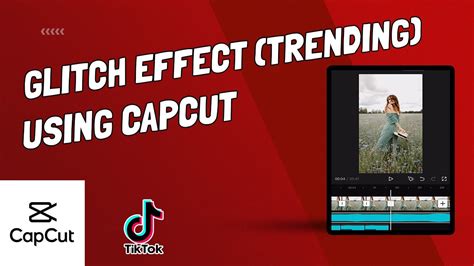 How To Do The Video And Audio Glitch Trend Capcut Youtube