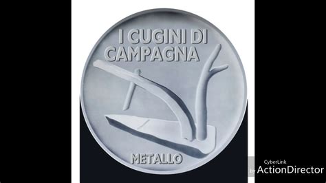 I Cugini Di Campagna Poche Lire Metallo 1980 YouTube