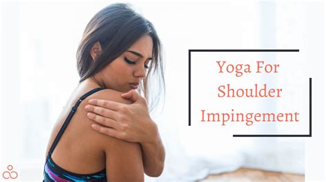 All About Shoulder Impingement And How Can Yoga For Shoulder