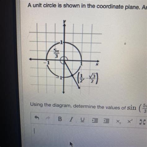 [free] A Unit Circle Is Shown In The Coordinate Plane An Angle Of 5pi 3 Radians Is Also Drawn