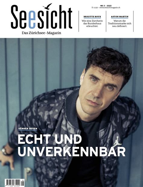 neuen SEESICHT Magazine sind da SEESICHT Das Zürichsee Magazin