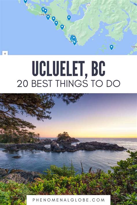 20 Best Things To Do In Ucluelet Vancouver Island 2023