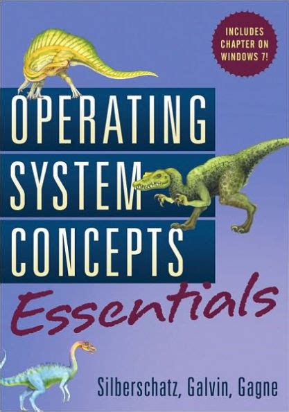 Operating System Concepts Essentials Edition 1 By Abraham