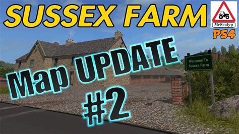 Sussex Farm Map Update Farming Simulator Ps Youtube