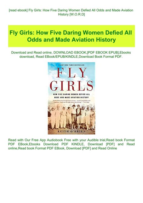 [read ebook] Fly Girls How Five Daring Women Defied All Odds and Made