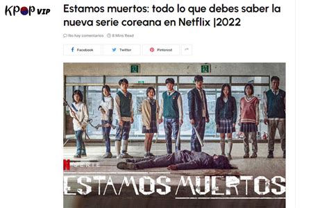 Estamos Muertos 2 Netflix Confirma Que La Serie Se Renueva Para Una