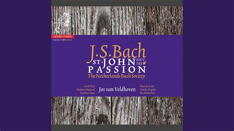 Johannespassion BWV 245 Pt 1 Herr Unser Herrscher YouTube