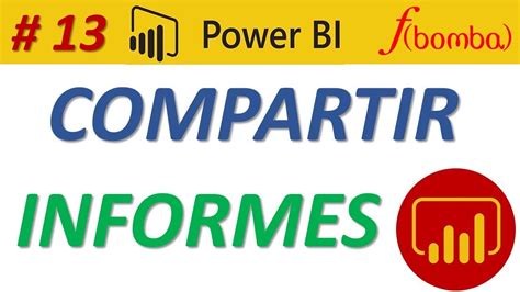 COMPARTIR INFORMES De POWER BI PUBLICAR INFORMES POWER BI CURSO