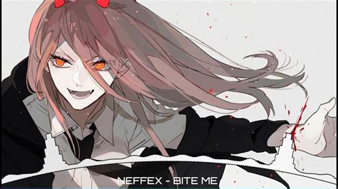 [nightcore] Neffex Bite Me Youtube