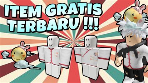 New Item Gratis Terbaru Roblox Cara Mendapatkan Semua