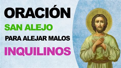 Oración a San Alejo para alejar malos inquilinos No los dejes entrar