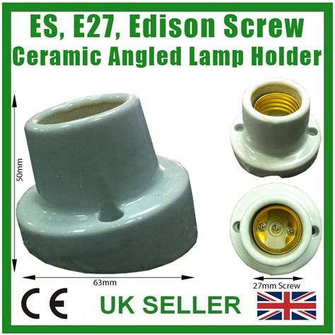 Edison Screw Angled Glazed Ceramic Bulb Holder Es E Porcelain Heat