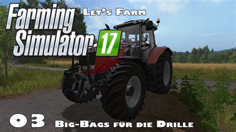 Let s Farm Landwirtschafts Simulator 17 Lossberg Big Bags für