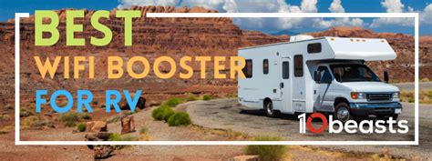 WiFi Boosters for RV: Top 10 Reviewed Extenders for 2024