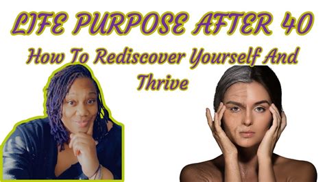 Life Purpose After How To Rediscover Yourself And Thrive Youtube