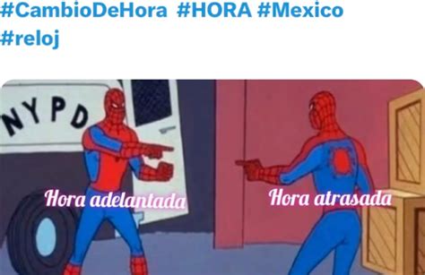 Los Mejores Memes Que Dejó La Confusión Por El Cambio De Horario Formato Siete