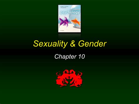 Chapter 10 Power Point Sexuality And Gender