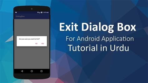 Exit Confirmation Dialog Box For Android Application Android Studio